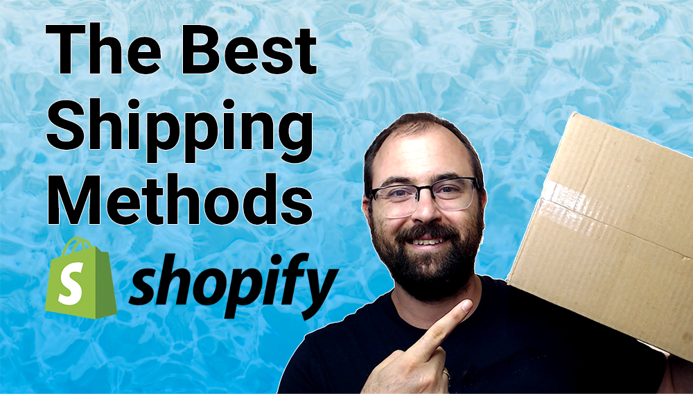 Shipping & Shipping Methods with Shopify